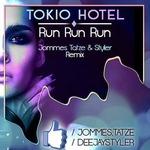 Tokio Hotel - Run Run Run (jommes Tatze And Styler Remix) on Revolution Radio