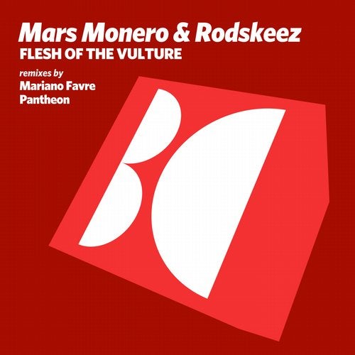 Rodskeez Mars Monero - Flesh Of The Vulture (mariano Favre Remix) on Revolution Radio