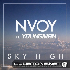 Youngman, Nvoy - Sky High (six Blade Remix) on Revolution Radio