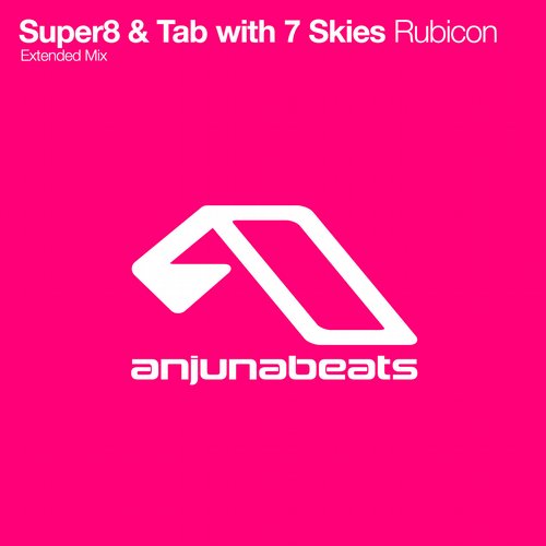 Super8 And Tab With 7 Skies - Rubicon (extended Mix) on Revolution Radio