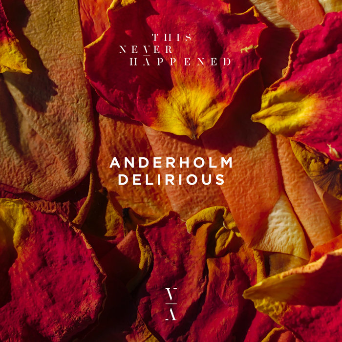 Anderholm Feat. Alexandra Pride - Delirious (original Mix) on Revolution Radio