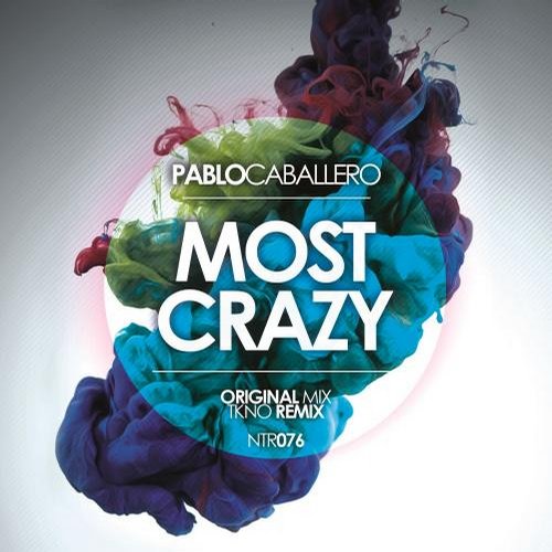 Pablo Caballero – Most Crazy (original Mix) on Revolution Radio