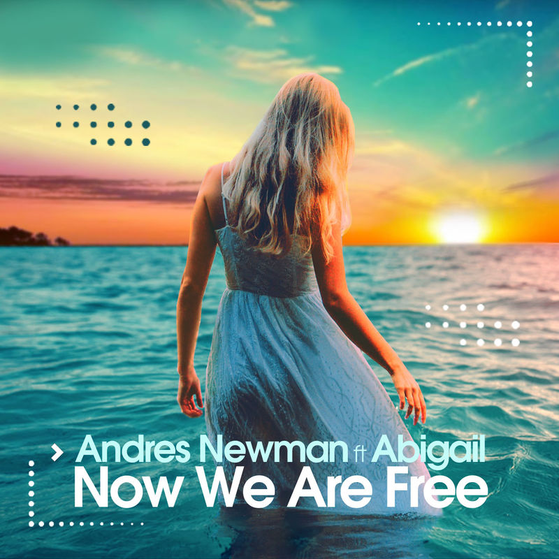 Andres Newman, Abigail - Now We Are Free (deep Extended Mix) on Revolution Radio