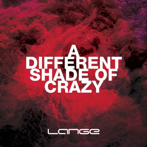 Lange – A Different Shade Of Crazy (original Mix) on Revolution Radio