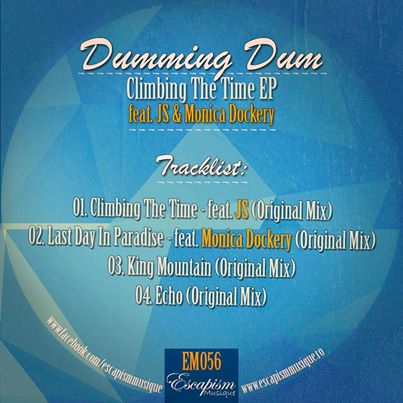 Dumming Dum Feat. Js - Climbing The Time (original Mix) on Revolution Radio