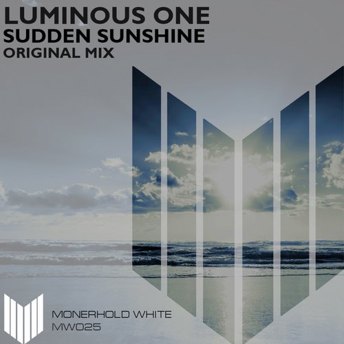 Luminous One - Sudden Sunshine (original Mix) on Revolution Radio