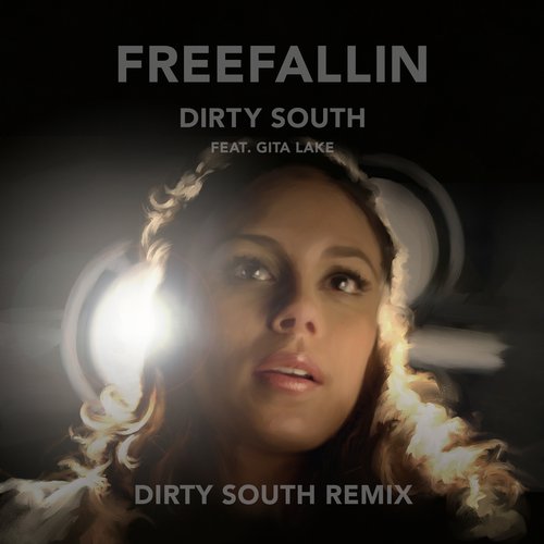 Dirty South Feat. Gita Lake – Freefallin’ (dirty South Remix) on Revolution Radio