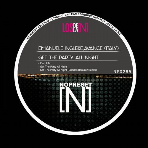 Emanuele Inglese, Avance (italy) - Get The Party All Night (original Mix) on Revolution Radio