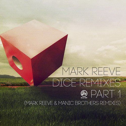 Mark Reeve - Dice (manic Brothers Remix) on Revolution Radio