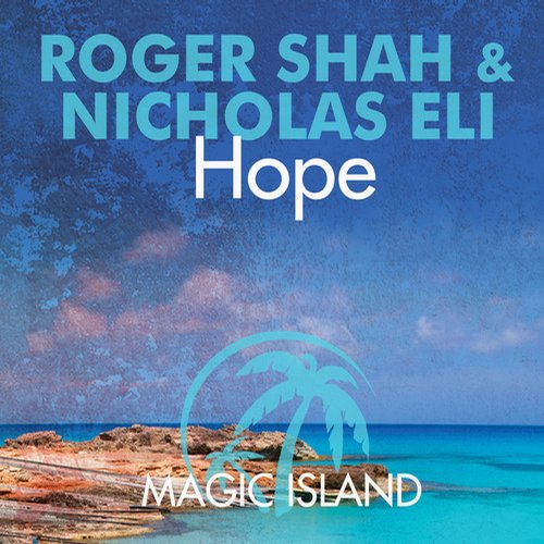 Roger Shah And Nicholas Eli - Hope (original Mix) on Revolution Radio