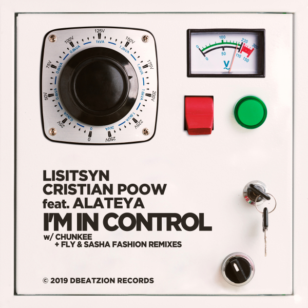 Lisitsyn, Cristian Poow Feat. Alateya - I'm In Control (chunkee Remix) on Revolution Radio
