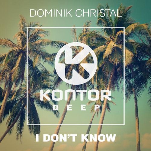 Dominik Christal - I Don't Know (extended Mix) on Revolution Radio