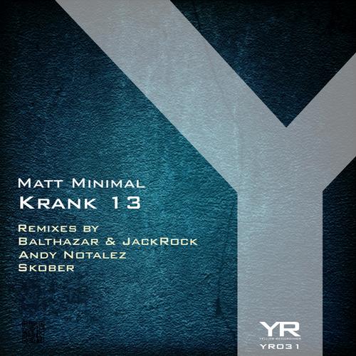 Matt Minimal - Krank 13 (skober Remix) on Revolution Radio