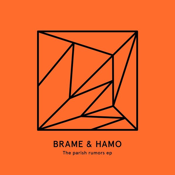 Brame And Hamo - Parish Rumors (original Mix) on Revolution Radio