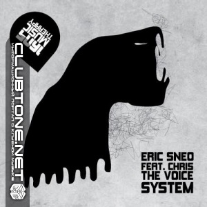 Eric Sneo Feat. Chris The Voice - System (original Mix) on Revolution Radio