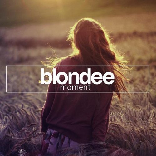 Blonde - Moment (florian Paetzold Remix) on Revolution Radio