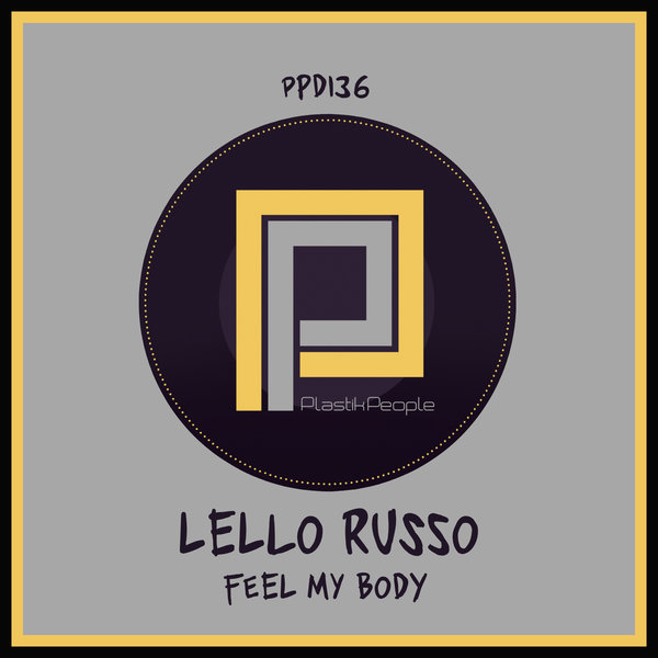 Lello Russo - Feel My Body (original Mix) on Revolution Radio