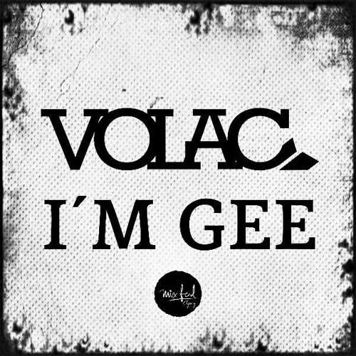 Volac - I'm Gee (original Mix) on Revolution Radio