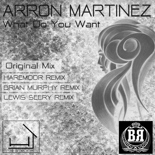 Martinez, Arron - What Do Want (haremoor Remix) on Revolution Radio