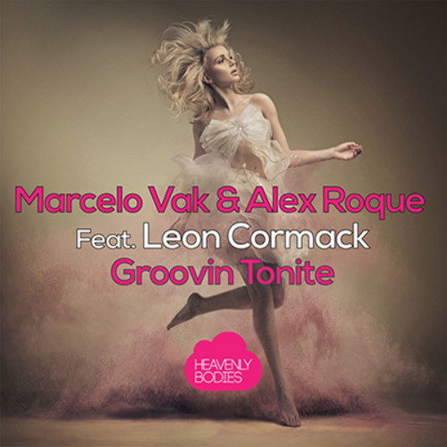 Marcelo Vak And Alex Roque Feat. Leon Cormack - Groovin Tonite (original Mix) on Revolution Radio