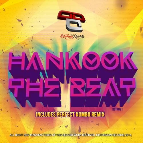 Hankook - The Beat (original Mix) on Revolution Radio