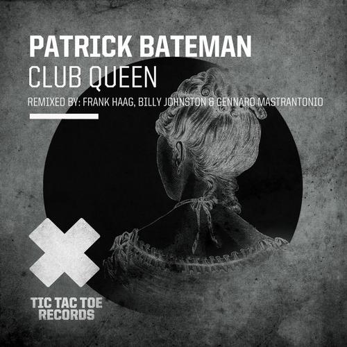 Patrick Bateman - Club Queen (frank Haag Reinterpretation) on Revolution Radio
