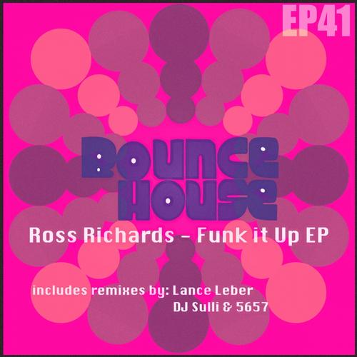 Ross Richards - Funk It Up (original Mix) on Revolution Radio