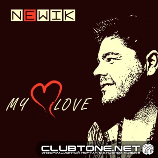 Newik - My Love (club Mix) on Revolution Radio