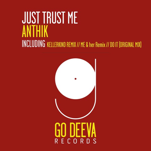 Anthik - Just Trust Me (original Mix) on Revolution Radio