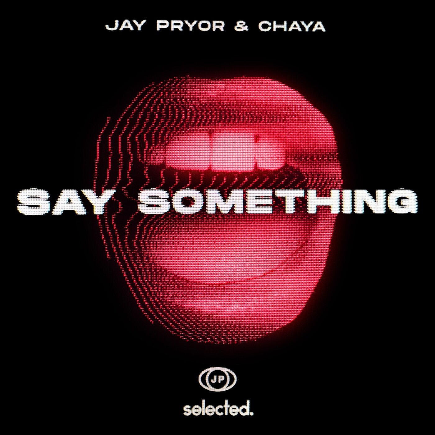 Jay Pryor, Chaya - Say Something (club Mix)(extended) on Revolution Radio