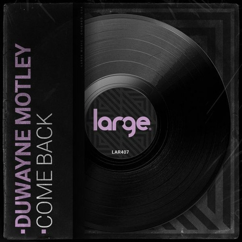 Duwayne Motley - Come Back on Revolution Radio