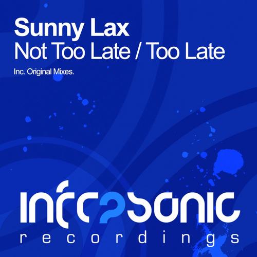Sunny Lax – Not Too Late (Original Mix) on Revolution Radio