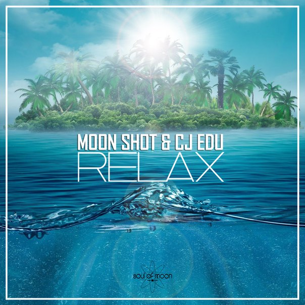 Moon Shot And Cj Edu – Relax (original Mix) on Revolution Radio