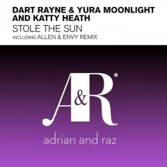Dart Rayne And Yura Moonlight And Katty Heath - Stole The Sun (dub) on Revolution Radio