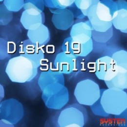Disko 19 - Sunlight Gtk Remix on Revolution Radio