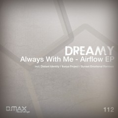 Dreamy - Airflow (original Mix) on Revolution Radio