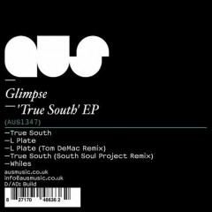 Glimpse - True South (south Soul Project Remix) on Revolution Radio
