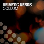 Helvetic Nerds - Collum (radio Edit) on Revolution Radio