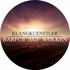 Klangkuenstler - Barfuss Auf Wolken (radio Mix) on Revolution Radio