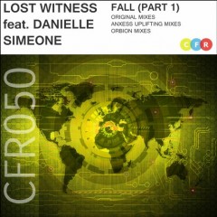 Lost Witness Ft. Danielle Simeone - Fall (anxess Uplifting Vocal Mix) on Revolution Radio