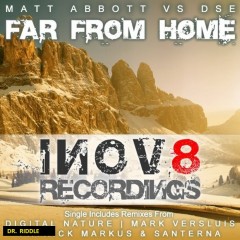 ) Matt Abbott Vs Dse - Far From Home (mark Versluis Remix) on Revolution Radio
