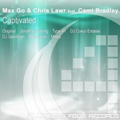 Max Go And Chris Lawr Feat. Cami Bradley - Captivated (jonathan Gering Remix) on Revolution Radio