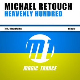 Michael Retouch - Heavenly Hundred (original Mix on Revolution Radio