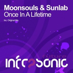 Moonsouls And Sunlab - Once In A Lifetime (original Mix) on Revolution Radio