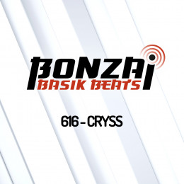 Bonzai Progressive - Bonzai Basik Beats 616 With Cryss [27.06.2022] on Revolution Radio