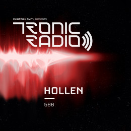 Christian Smith - Tronic Radio 566 With Hollen [02.06.2023] on Revolution Radio