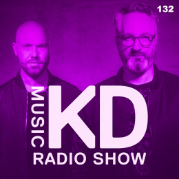Kaiserdisco - Kd Music Radio Show 132 [05.05.2024] on Revolution Radio