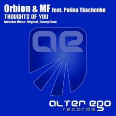 Orbion And Mf Feat Polina Tkachenko - Thoughts Of You (jimmy Chou Remix) on Revolution Radio