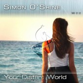 Simon O'shine - Your Distant World Orchestral Mix on Revolution Radio