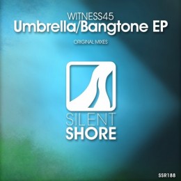 Witness45 - Umbrella (original Mix) on Revolution Radio